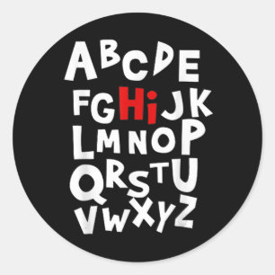 Back To School Hi Alphabet Letters For Women Men Classic Round Sticker