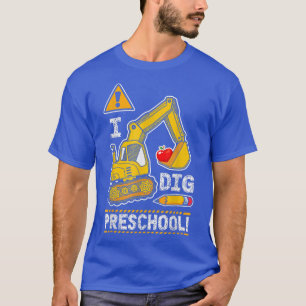 Back to School I Dig Preschool Construction Truck T-Shirt