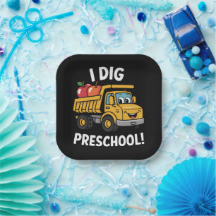 Back to School I Dig Preschool Dump Truck Paper Plate