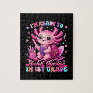 Back to School Im Ready to Axolotl Questions Jigsaw Puzzle