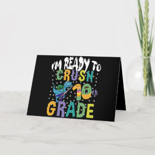 Back To School I'm Ready To Crush 10th Grade Dino Thank You Card