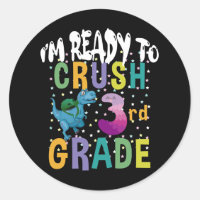 Back To School I'm Ready To Crush 3rd Grade Dino