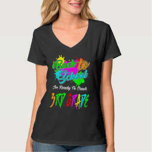 Back To School I'm Ready To Crush 3rd Grade Teache T-Shirt