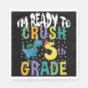 Back To School I'm Ready To Crush 5th Grade Dino Napkin