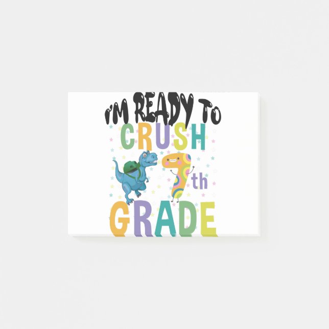 Back To School I'm Ready To Crush 7th Grade Dino Post-it Notes (Front)