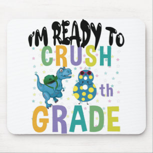 Back To School I'm Ready To Crush 8th Grade Dino Mouse Mat