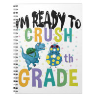 Back To School I'm Ready To Crush 8th Grade Dino