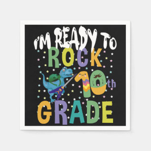Back To School I'm Ready To Rock 10th Grade Dino Napkin