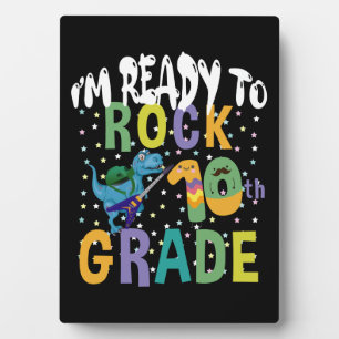 Back To School I'm Ready To Rock 10th Grade Dino Plaque