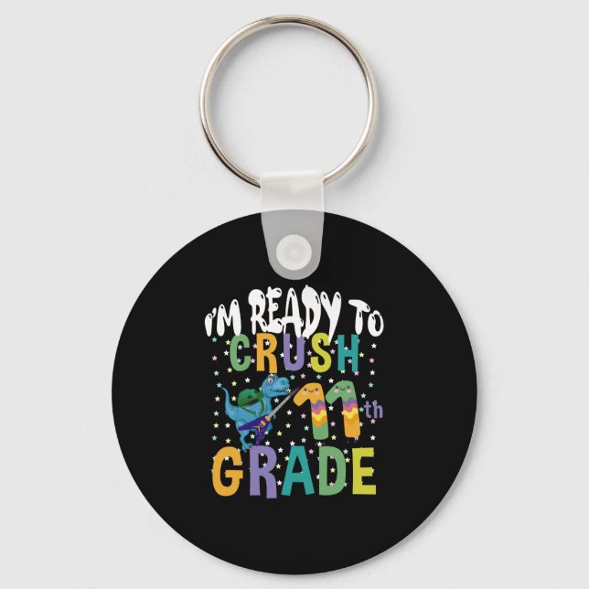 Back To School I'm Ready To Rock 11th Grade Dino Key Ring (Front)