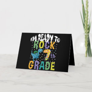 Back To School I'm Ready To Rock 7th Grade Dino Card