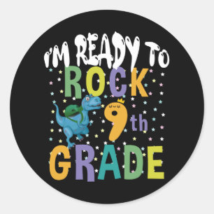 Back To School I'm Ready To Rock 9th Grade Dino Classic Round Sticker