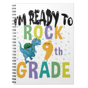 Back To School I'm Ready To Rock 9th Grade Dino Notebook