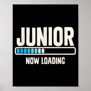 Back To School Junior 11th Grade Now Loading  Poster