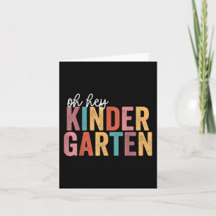 Back To School Kinder Students Teacher Oh Hey Kin Card