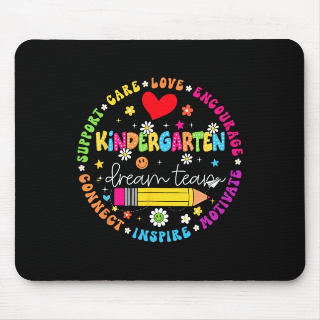 Back To School Kindergarten Dream Team Teacher Lov Mouse Mat (Front)