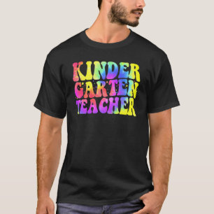 Back To School Kindergarten Teacher Tie Dye T-Shirt