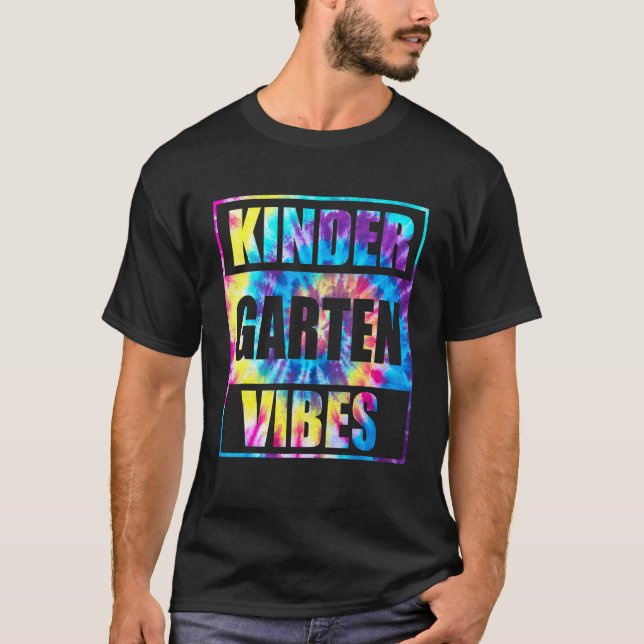 Back To School Kindergarten Vibes 1st Day Teacher  T-Shirt (Front)
