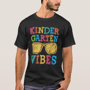 Back To School Kindergarten Vibes First Day Teache T-Shirt