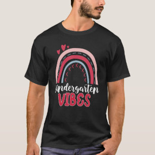 Back To School Kindergarten Vibes Student Teacher T-Shirt
