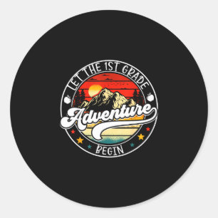 Back to school let the 1st first grade adventure classic round sticker