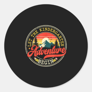 Back to school let the kindergarten adventure classic round sticker