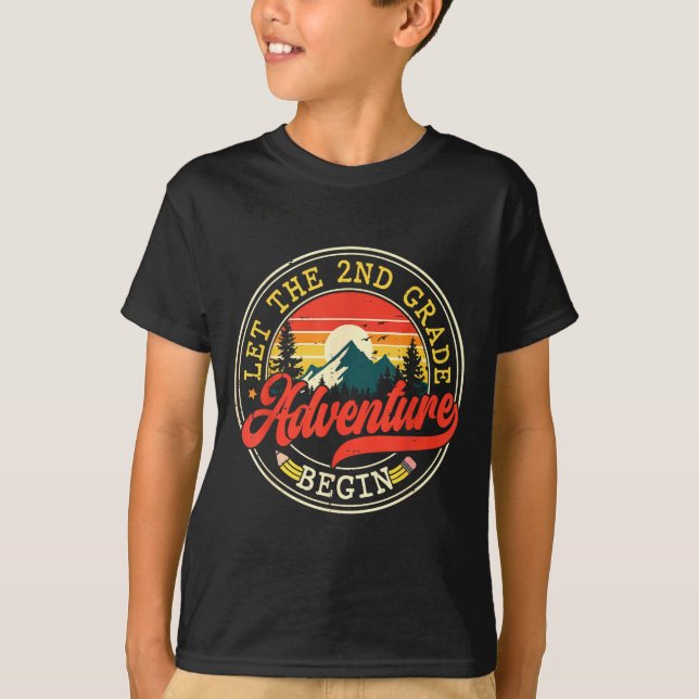 Back to school let the second 2nd grade adventure T-Shirt (Front)