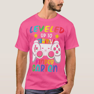 Back to school-leveled up to kindergarten T-Shirt