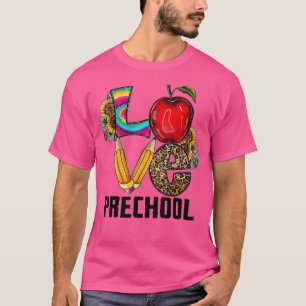 Back To School Love Preschool PreK Teacher Student T-Shirt