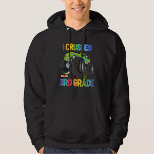 Back To School  Monster Truck I Crushed 3rd Grade Hoodie
