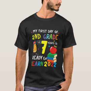 Back To School My First Day Of 2nd Grade I Am 7 Ye T-Shirt