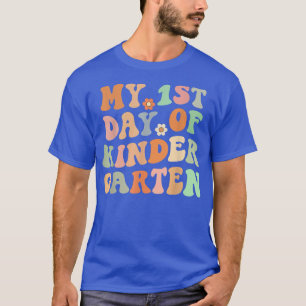 Back To School My First Day Of Kindergarten Teache T-Shirt