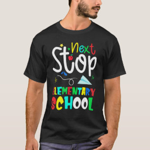 Back To School Next Stop Elementary School Hello E T-Shirt