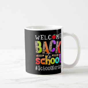 Back To School Nurse First Day Of School Leopard Coffee Mug