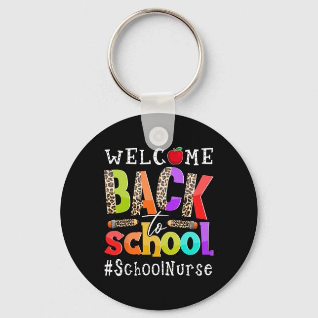 Back To School Nurse First Day Of School Leopard  Key Ring (Front)