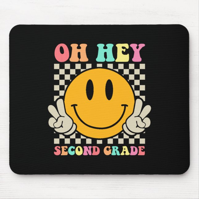 Back To School Oh Hey Second Grade Retro Teacher S Mouse Mat (Front)