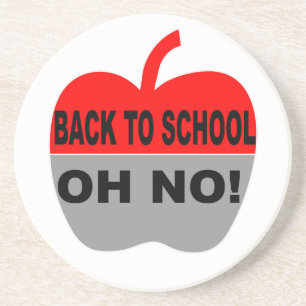 Back To School Oh No Coaster