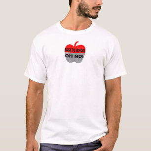 Back To School Oh No T-Shirt