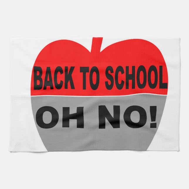 Back To School Oh No Tea Towel (Horizontal)