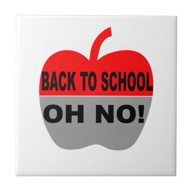Back To School Oh No Tile (Front)