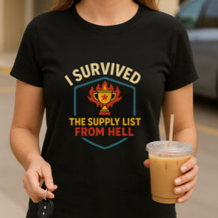 Back-to-School Parent Shirt; Survived Supply List T-Shirt