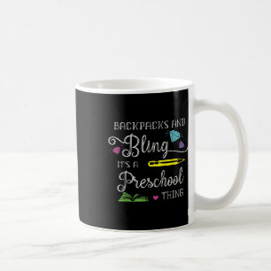 Back To School Preschool Backpacks And Bling  Coffee Mug
