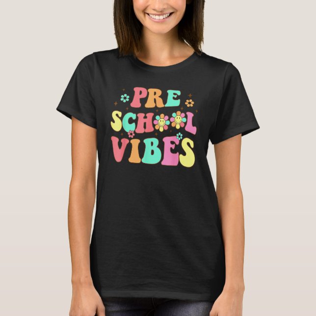 Back To School Preschool Vibes Groovy Teacher Wome T-Shirt (Front)