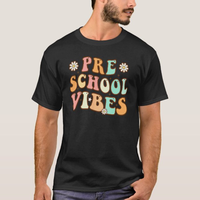 Back To School Preschool Vibes Retro Teacher Nurse T-Shirt (Front)