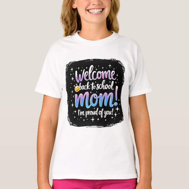 Back to School Proud Mum Tee (Front)