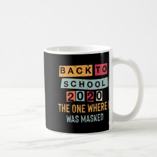 Back To School Quarantined Work From Home Coffee Mug