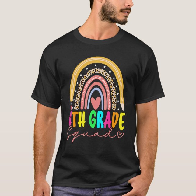 Back To School Rainbow 4th Fourth Grade Squad For  T-Shirt (Front)