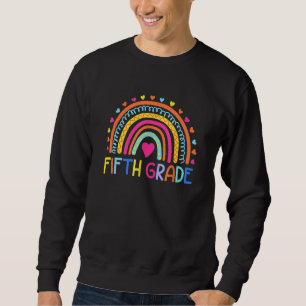 Back To School Rainbow 5th Fifth Grade Squad For T Sweatshirt