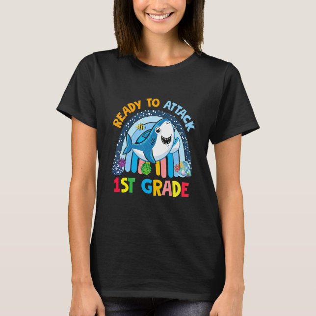 Back To School Ready To Attack First Grade First D T-Shirt (Front)