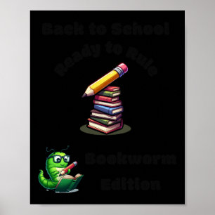 Back To School Ready To Rule Bookworm Edition Stic Poster